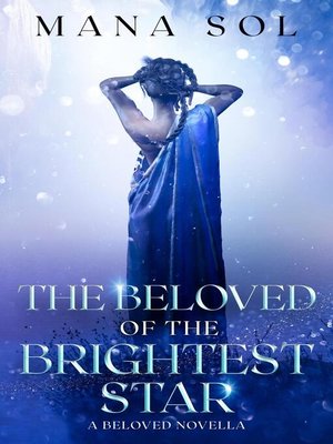 cover image of The Beloved of the Brightest Star